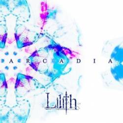 Lilith (CHN) : Arcadia